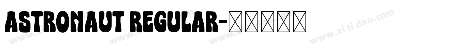 Astronaut Regular字体转换